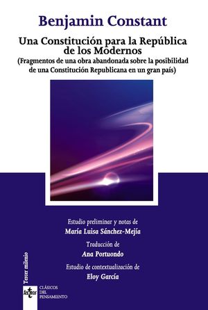 UNA CONSTITUCIÓN PARA LA REPÚBLICA DE LOS MODERNOS