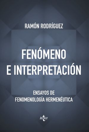 FENÓMENO E INTERPRETACIÓN