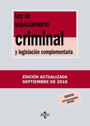 ***LEY DE ENJUICIAMIENTO CRIMINAL Y LEGISLACIÓN COMPLEMENTARIA