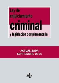 ***LEY DE ENJUICIAMIENTO CRIMINAL Y LEGISLACIÓN COMPLEMENTARIA