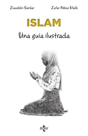 ISLAM. UNA GUÍA ILUSTRADA