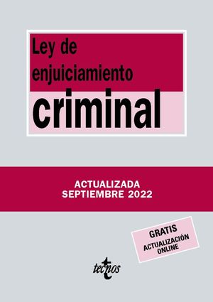 LEY DE ENJUICIAMIENTO CRIMINAL (2022/SEP EDICIÓN ACTUALIZADA)