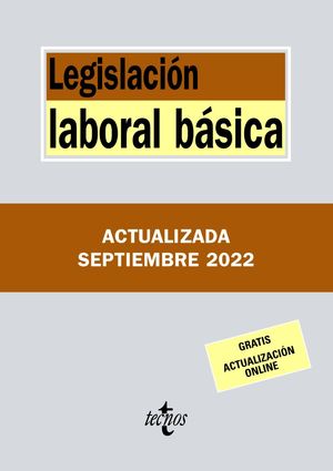 LEGISLACIÓN LABORAL BÁSICA (2022/SEP)