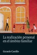 LA REALIZACIÓN PERSONAL EN EL ÁMBITO FAMILIAR