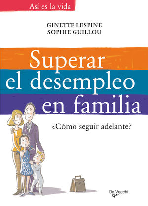 SUPERAR EL DESEMPLEO EN FAMILIA