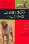 LOS GRIFONES Y EL KORTHALS