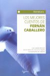 LOS MEJORES CUENTOS DE FERNÁN CABALLERO