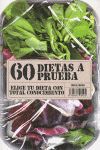 60 DIETAS A PRUEBA