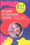 DESCUBRE LA CREATIVIDAD JUGANDO