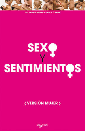 SEXO Y SENTIMIENTO - VERSIÓN MUJER