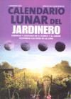 CALENDARIO LUNAR DEL JARDINERO