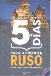 5 DÍAS PARA APRENDER RUSO