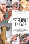 EL VETERINARIO EN CASA