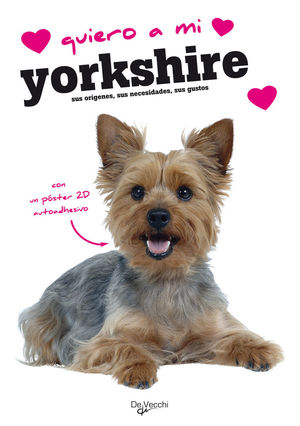 QUIERO A MI YORKSHIRE