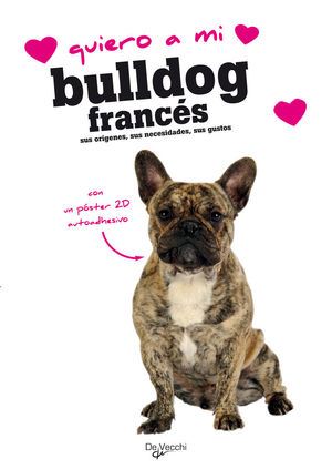 QUIERO A MI BULLDOG FRANCÉS