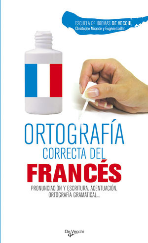 ORTOGRAFÍA CORRECTA DEL FRANCÉS