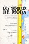 LOS NOMBRES DE MODA