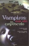 VAMPIROS: MÁS ALLÁ DEL CREPÚSCULO