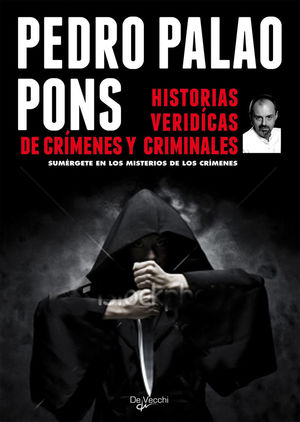 HISTÓRIAS VERÍDICAS DE CRÍMENES Y CRIMINALES