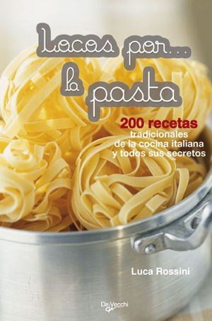 LOCOS POR LA PASTA