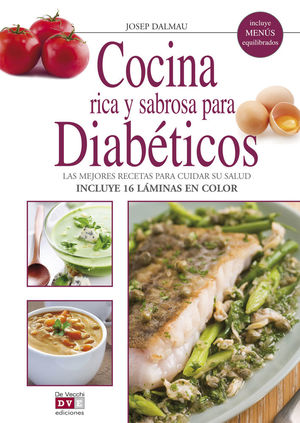 COCINA RICA Y SABROSA PARA DIABETICOS