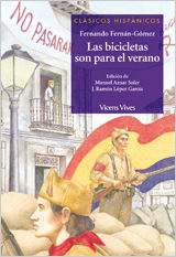 LAS BICICLETAS SON PARA EL VERANO (CLÁSICOS HISPÁNICOS/VICENS)