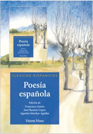 POESIA ESPAÑOLA (CLÁSICOS HISPÁNICOS) (VICENS VIVES)