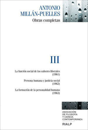 MILLÁN-PUELLES. III. OBRAS COMPLETAS