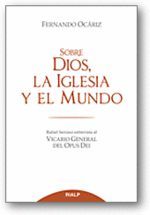 SOBRE DIOS, LA IGLESIA Y EL MUNDO