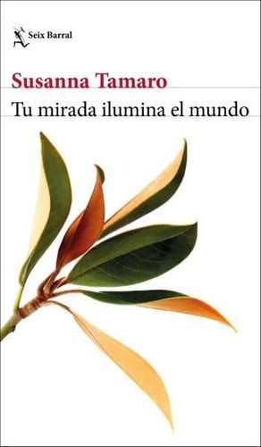 TU MIRADA ILUMINA EL MUNDO