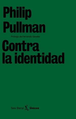 CONTRA LA «IDENTIDAD»