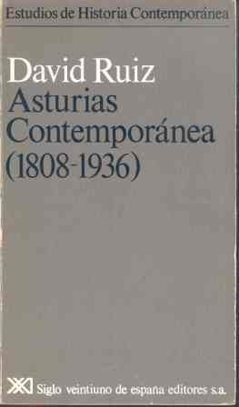 ASTURIAS CONTEMPORÁNEA (1808-1936)