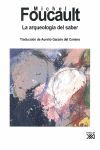 LA ARQUEOLOGÍA DEL SABER