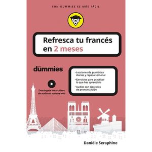 REFRESCA TU FRANCÉS EN 2 MESES PARA DUMMIES