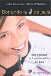 BORRANDO LA J DE JAULA
