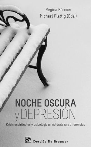 NOCHE OSCURA Y DEPRESIÓN