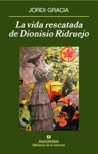 LA VIDA RESCATADA DE DIONISIO RIDRUEJO