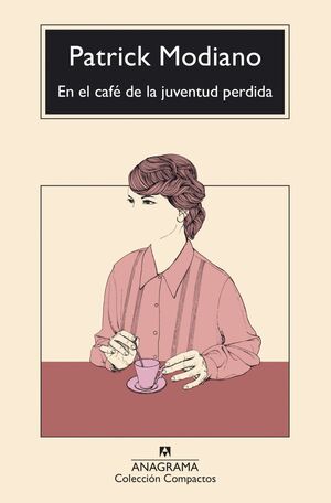 EN EL CAFÉ DE LA JUVENTUD PERDIDA