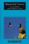 DE QUÉ HABLAMOS CUANDO HABLAMOS DE AMOR