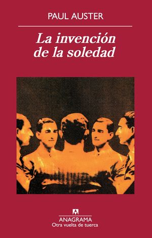 LA INVENCIÓN DE LA SOLEDAD