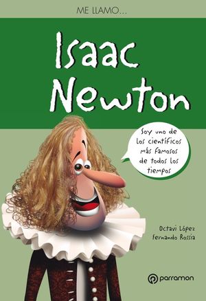 ME LLAMO...ISAAC NEWTON