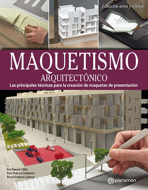 MAQUETISMO ARQUITECTÓNICO