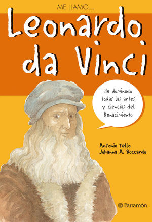 ME LLAMO? LEONARDO DA VINCI