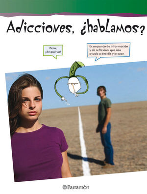 ADICCIONES ¿HABLAMOS?