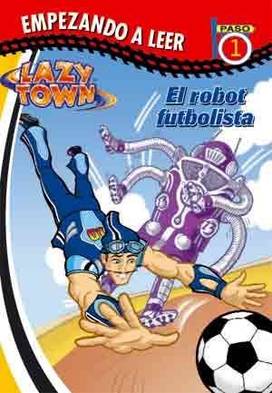 EMPEZANDO A LEER - EL ROBOT FUTBOLILSTA