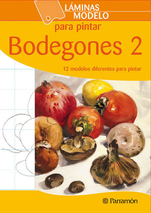 LÁMINAS MODELO PARA PINTAR BODEGONES 2