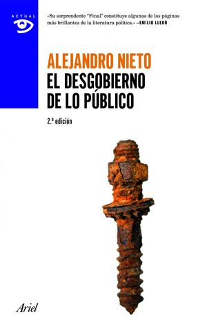 EL DESGOBIERNO DE LO PÚBLICO