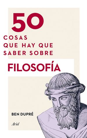 50 COSAS QUE HAY QUE SABER SOBRE FILOSOFÍA