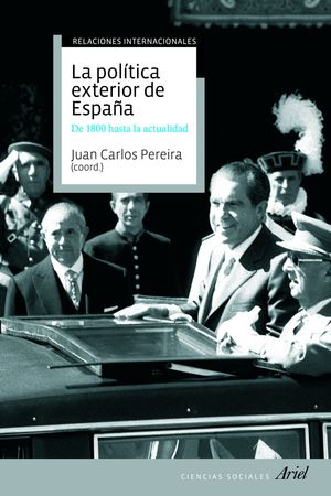 LA POLÍTICA EXTERIOR DE ESPAÑA