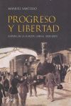 PROGRESO Y LIBERTAD